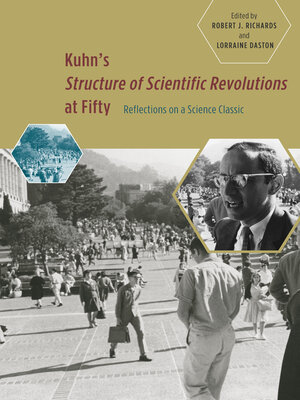 cover image of Kuhn's 'Structure of Scientific Revolutions' at Fifty